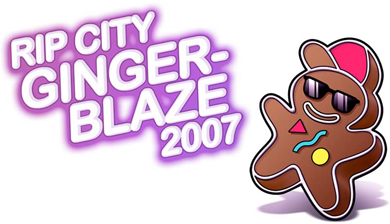 Rip City Gingerblaze 2007